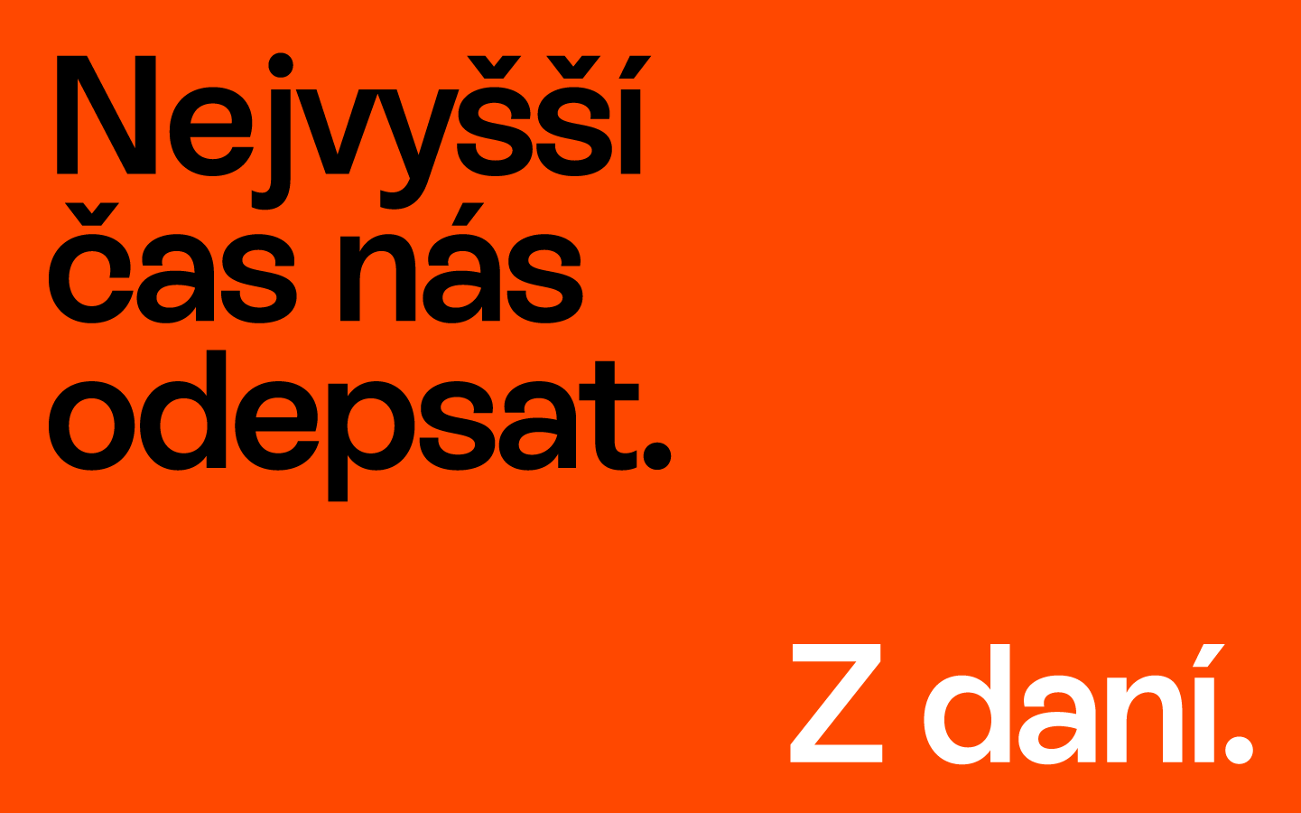 Nejvysší čas nás odepsat. Z daní.